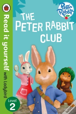 Capa do artigo Peter Rabbit: The Peter Rabbit Club - Read It Yourself With Ladybird Level 2