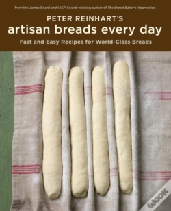 Capa do artigo Peter Reinhart'S Artisan Breads Every Day