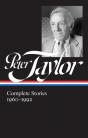 Peter Taylor: Complete Stories 1960-1992 (Loa #299) - Preview