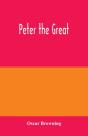 Peter The Great - Preview
