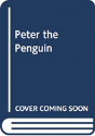 Peter The Penguin - Preview