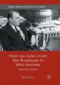 Peter Von Zahn'S Cold War Broadcasts To West Germany - Preview