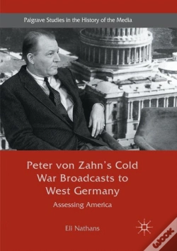 Capa do artigo Peter Von Zahn'S Cold War Broadcasts To West Germany