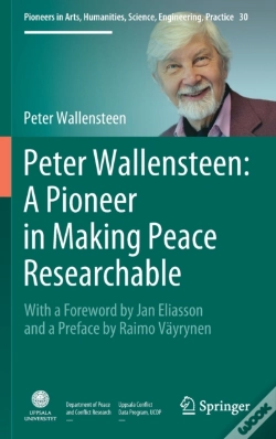 Capa do artigo Peter Wallensteen: A Pioneer In Making Peace Researchable