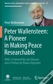 Capa do artigo Peter Wallensteen: A Pioneer In Making Peace Researchable