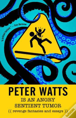 Capa do artigo Peter Watts Is An Angry Sentient Tumor