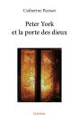 Peter York Et La Porte Des Dieux - Preview