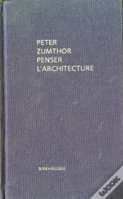 Capa do artigo Peter Zumthor Penser L Architecture /Francais