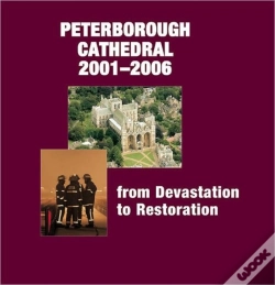 Capa do artigo Peterborough Cathedral 2001-2006