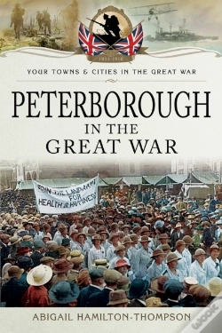 Capa do artigo Peterborough In The Great War