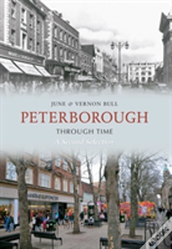 Capa do artigo Peterborough Through Time A Second Selection