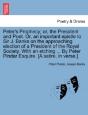 Peter'S Prophecy; Or, The President And - Preview
