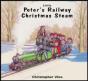 Peter'S Railway Christmas Steam - Preview