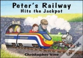 Peter'S Railway Hits The Jackpot