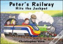 Peter'S Railway Hits The Jackpot