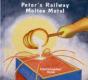 Peter'S Railway Molten Metal - Preview