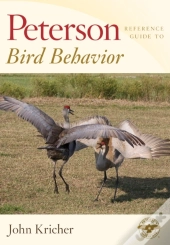 Peterson Reference Guide To Bird Behavior