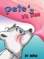 Pete'S Big Chew - Preview