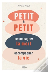 Petit A Petit - Accompagner Le Deuil