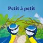 Petit À Petit... - Preview
