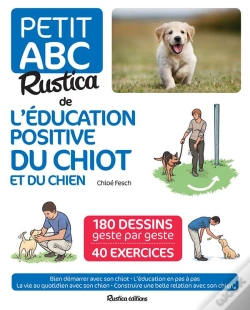 Capa do artigo Petit Abc Rustica De L'Éducation Positive Du Chiot Et Du Chien