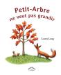 Petit Arbre Ne Veut Pas Grandir - Preview