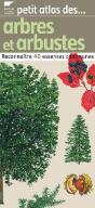 Petit Atlas Des Arbres Et Arbustes - Preview