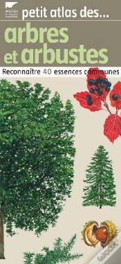 Capa do artigo Petit Atlas Des Arbres Et Arbustes