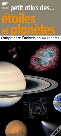 Capa do artigo Petit Atlas Des Étoiles Et Planètes ; Comprendre L'Univers En 40 Repères