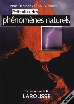 Capa do artigo Petit Atlas Des Phénomes Naturels