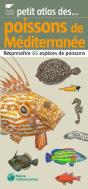 Petit Atlas Des Poissons De Méditerranée ; Reconnaître 65 Espèces De Poissons - Preview