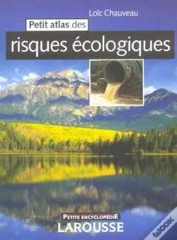 Capa do artigo Petit Atlas Des Risques Ecologiques