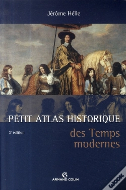 Capa do artigo Petit Atlas Historique Des Temps Modernes (2e Édition)