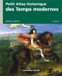 Petit Atlas Historique Des Temps Modernes - 3e Ed. - Preview