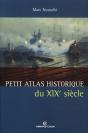 Petit Atlas Historique Du Xix Siècle - Preview