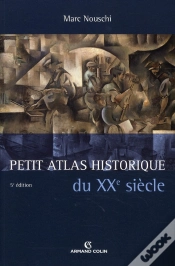 Capa do artigo Petit Atlas Historique Du Xx Siècle