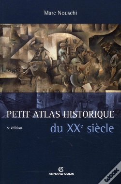 Capa do artigo Petit Atlas Historique Du Xx Siècle
