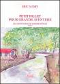 Petit Billet Pour Grande Aventure T. 2 ; Les Aventure De Jerome Tinlut - Preview