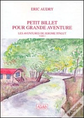 Capa do artigo Petit Billet Pour Grande Aventure T. 2 ; Les Aventure De Jerome Tinlut