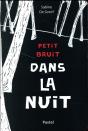 Petit Bruit Dans La Nuit - Preview