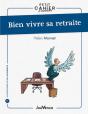 Petit Cahier D'Exercices : Bien Vivre Sa Retraite - Preview