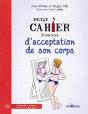 Petit Cahier D'Exercices D'Acceptation De Son Corps - Preview