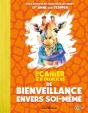 Petit Cahier D'Exercices : De Bienveillance Envers Soi-Même - Preview