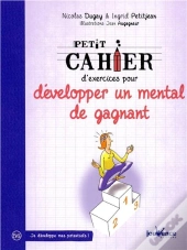 Petit Cahier D'Exercices De Preparation Mentale