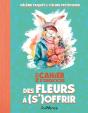 Petit Cahier D'Exercices : Des Fleurs À (S')Offrir - Preview