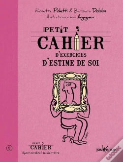 Capa do artigo Petit Cahier D'Exercices D'Estime De Soi