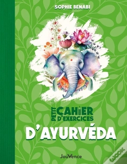 Capa do artigo Petit Cahier D'Exercices : Petit Cahier D'Exercices D'Ayurvéda