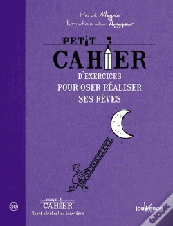 Capa do artigo Petit Cahier D'Exercices Pour Oser Realiser Ses Reves