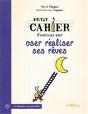 Petit Cahier D'Exercices Pour Oser Realiser Ses Reves - Preview