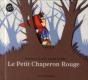 Petit Chaperon Rouge (Le) - Pop-Up - Preview
